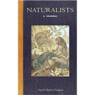 Naturalists A Journal