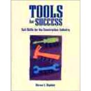 Tools for Success: Soft Skills for the Construction Industry