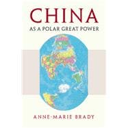 China As a Polar Great Power