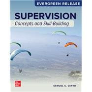 Supervision: Concepts and Skill-Building: 2024 Release [Rental Edition]