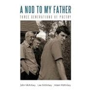 A Nod to My Father: Three Generations of Poetry