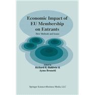 Economic Impact of E. U. Membership on Entrants