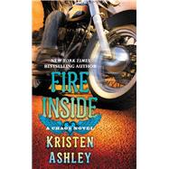 Fire Inside A Chaos Novel