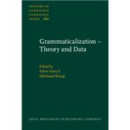 Grammaticalization - Theory and Data