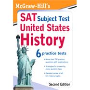 McGraw-Hill's SAT Subject Test: United States History 2/E, 2nd Edition