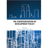 The Europeanisation of Development Policy