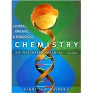 General, Organic, and Biological Chemistry : An Integrated Approach
