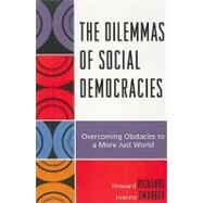 The Dilemmas of Social Democracies Overcoming Obstacles to a More Just World