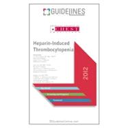 Heparin-induced Thrombocytopenia Guidelines Pocketcard 2012
