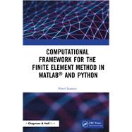 Computational Framework for the Finite Element Method in MATLAB® and Python