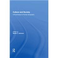 Culture and Society: Critical Essays in Human Geography