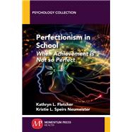 Perfectionism in School