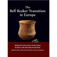 The Bell Beaker Transition in Europe