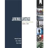 Juvenile Justice : Policies, Programs, and Practices