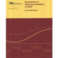 Projections of Education Statistics to 2016