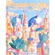 Jerusalem Sky : Stars, Crosses and Crescents