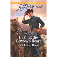 Healing the Cowboy's Heart