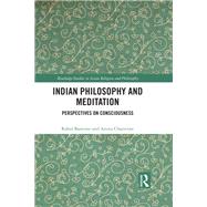 Indian Philosophy and Meditation