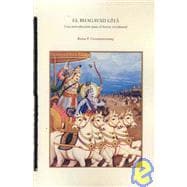 El Bhagavad Gita/ The Bhagavad Gita: Una introduccion para el lector occidental/ An Introduction for the Western Reader