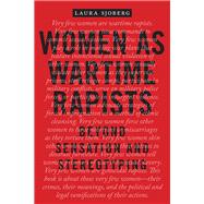 Women As Wartime Rapists