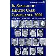 In Search of Health Care Compliance 2001