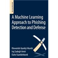 A Machine-learning Approach to Phishing Detection and Defense
