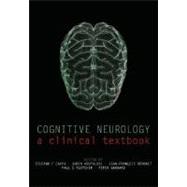 Cognitive Neurology A clinical textbook
