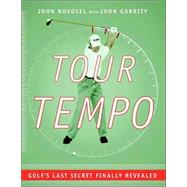 Tour Tempo Golf's Last Secret Finally Revealed