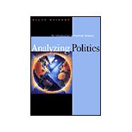 Analyzing Politics An Introduction to Political Science