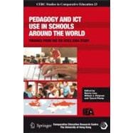 Pedagogy and ICT Use in Schools around the World