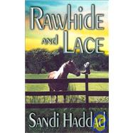 Rawhide And Lace