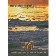 Environmental Change and Challenge A Canadian Perspective