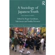 A Sociology of Japanese Youth: From Returnees to NEETs,9780415669276