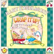 Mary Engelbreit Wrap It Up Gifts to Make Wrap and Give