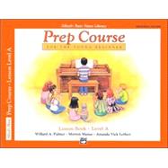 Alfred's Basic Piano Piano Library Prep Course Lesson Book, Level A