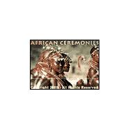 African Ceremonies 2001 Calendar