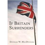 If Britain Surrenders