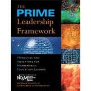 The Prime Leadership Framework: Principles and Indicators for Mathematics Education Leaders