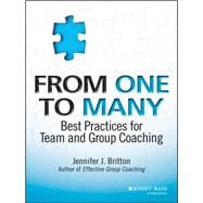 From One to Many Best Practices for Team and Group Coaching