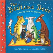 The Bedtime Bear A Pop-Up Book for Bedtime