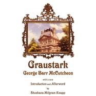 Graustark : The Story of a Love Behind a Throne