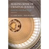Making Sense of Criminal Justice Policies and Practices