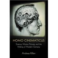Homo Cinematicus