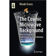 The Cosmic Microwave Background
