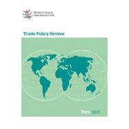 Trade Policy Review - Peru 2013