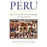 Peru Society and Nationhood in the Andes