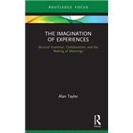 The Imagination of Experiences