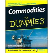 Commodities For Dummies<sup>®</sup>