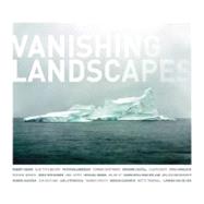 Vanishing Landscapes