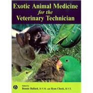 Exotic Animal Medicine for the Veterinary         Technician